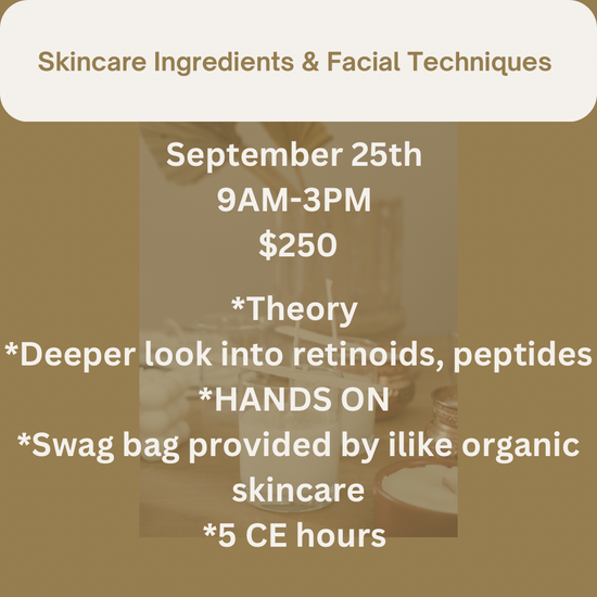 Skincare Ingredients & Facial Techniques (5CE)